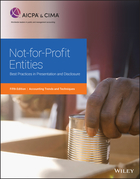 Not-for-Profit Entities: Best Practices in Presentation and Disclosure, 5th Edition