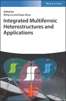 Integrated Multiferroic Heterostructures andApplications