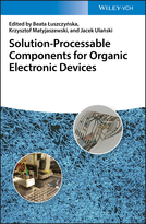 Solution-Processable Components for OrganicElectronic Devices