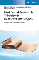 Flexible and Stretchable TriboelectricNanogenerator Devices - Toward Self-poweredSystems