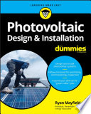 Photovoltaic Design & Installation For Dummies