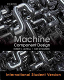 Machine Component Design, 5th Edition International Student Version