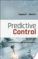 Predictive Control: Fundamentals and Developments