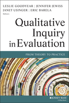 Qualitative Inquiry in Evaluation: From Theory toPractice