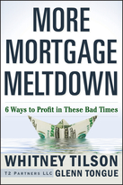 More Mortgage Meltdown: 6 Ways to Profit in TheseBad Times