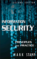 Information Security: Principles and Practice, Second Edition
