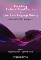 Embedding Evidence-Based Practice in Speechand Language Therapy - International Examples