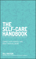 The Self-Care Handbook - Connect with yourself andboost your wellbeing