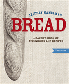 Bread: A Baker's Book of Techniques and Recipes,Second Edition