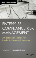 Enterprise Compliance Risk Management: An Essential Toolkit for Banks & Financial Services + Website