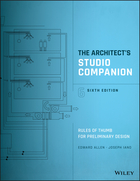 The Architect's Studio Companion: Rules of Thumbfor Preliminary Design, Sixth Edition