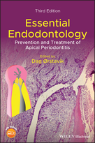 Essential Endodontology - Prevention and Treatmentof Apical Periodontitis, 3rd Edition