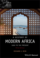 A History of Modern Africa - 1800 to the Present,3rd Edition