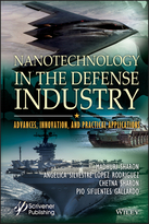 Nanotechnology in the Defense Industry: Advances,Innovation, and Practical Applications