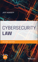 Cybersecurity Law, Second Edition