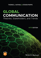 Global Communication: Theories, Stakeholders and Trends, 5th Edition