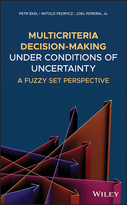 Multicriteria Decision-Making under Conditions ofUncertainty: A Fuzzy Set Perspective