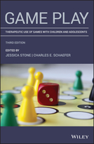 Game Play: Therapeutic Use of Childhood Games, Third Edition