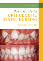 Basic Guide to Orthodontic Dental Nursing 2ndEdition