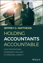 Holding Accountants Accountable: How ProfessionalStandards Can Lead to Personal Liability
