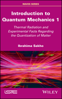 Introduction to Quantum Mechanics 1 - ThermalRadiation and Experimental Facts Regarding theQuantization of Matter