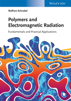 Polymers and Electromagnetic RadiationFundamentals and Practical Applications