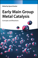 Early Main Group Metal Catalysis - Concepts andReactions