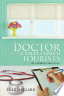 The Doctor and the Unwelcomed Tourists