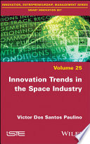 Innovation Trends in the Space Industry