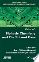 Biphasic Chemistry and The Solvent Case