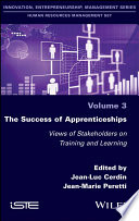 The Success of Apprenticeships - Views ofStakeholders on Training and Learning