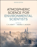 Atmospheric Science for Environmental Scientists,Second Edition