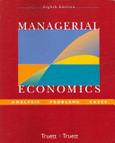 Managerial Economics: Analysis, Problems, CasesEighth Edition