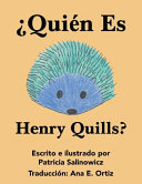 Quién es Henry Quills