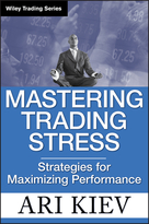 Mastering Trading Stress: Strategies for Maximizing Performance