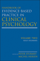 Handbook of Evidence-Based Practice in Clinical Psychology, Volume 2: Adult Disorders