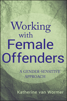 Working with Female Offenders: A Gender-SensitiveApproach