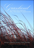 Grassland - Quietness and Strength for a NewAmerican Agriculture