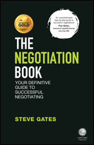 The Negotiation Book - Your Definitive Guide toSuccessful Negotiating 2e