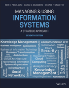 Managing & Using Information Systems: A StrategicApproach 7e