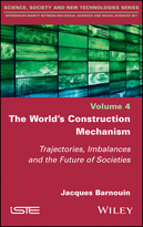 The World's Construction Mechanism - Trajectories, Imbalances and the Future of Societies