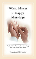 What Makes a Happy Marriage