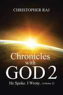 Chronicles with God: Volume Two