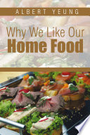 Why We Like Our Home Food