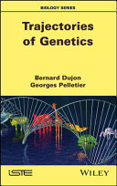 Trajectories of Genetics