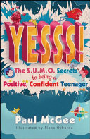 YESSS! The SUMO secrets to being a positive,Confident teenager