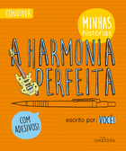 A HARMONIA PERFEITA (THE PERFECT HARMONY)