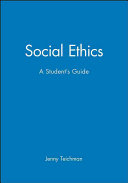 Social Ethics: A Student's Guide