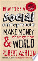 How to be a Social Entrepreneur