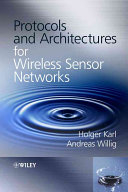 Protocols and Architectures for Wireless